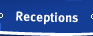 Receptions